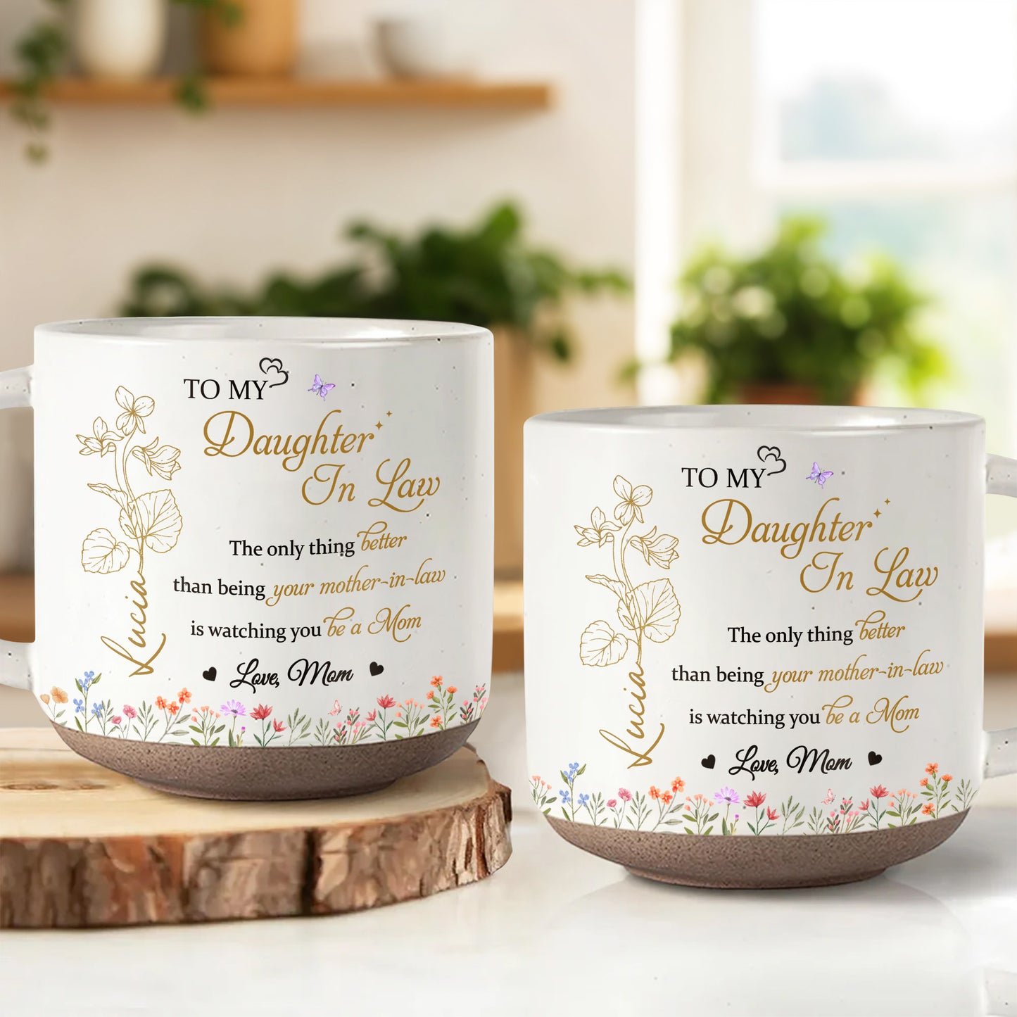 To My Daughter In Law, The Only Thing Better Than Being Your Mother-In-Law, Flowers