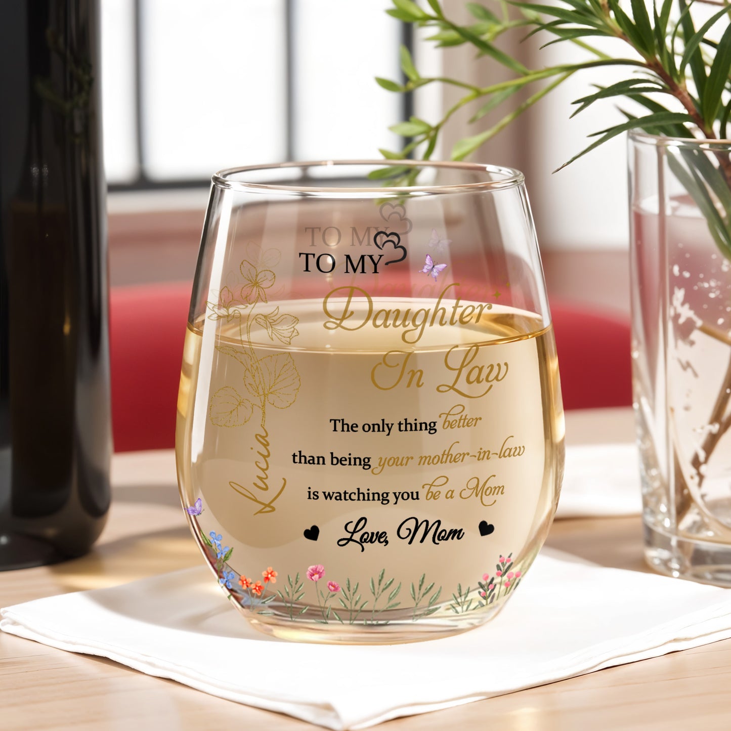 To My Daughter In Law, The Only Thing Better Than Being Your Mother-In-Law, Flowers