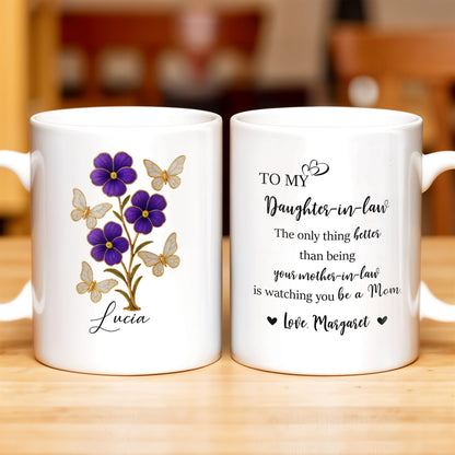 À ma belle-fille, la seule chose qui soit meilleure que d'être ta belle-mère, fleurs et papillons - Tasse à café personnalisée - DAU173_MG