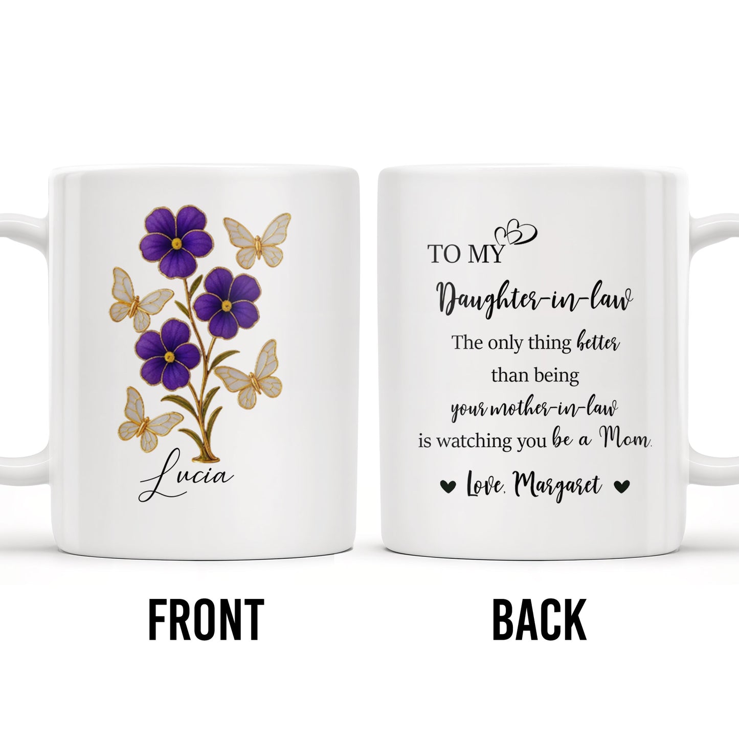 À ma belle-fille, la seule chose qui soit meilleure que d'être ta belle-mère, fleurs et papillons - Tasse à café personnalisée - DAU173_MG