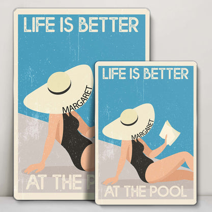 Life Is Better At The Pool With Woman And Hat