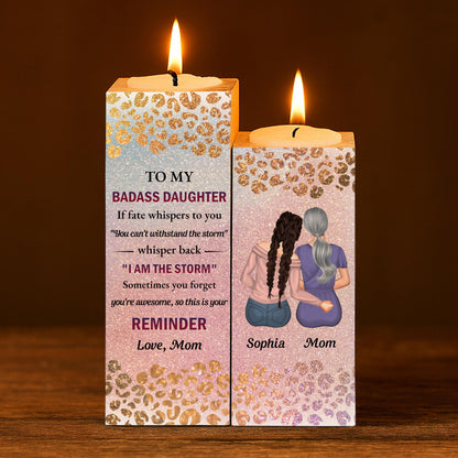 To My Badass Daughter, Reminder Of Her Strength