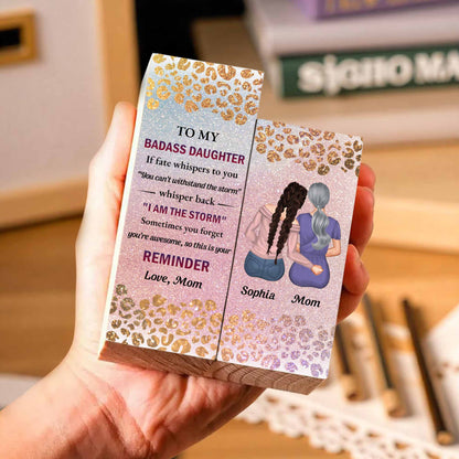 To My Badass Daughter, Reminder Of Her Strength