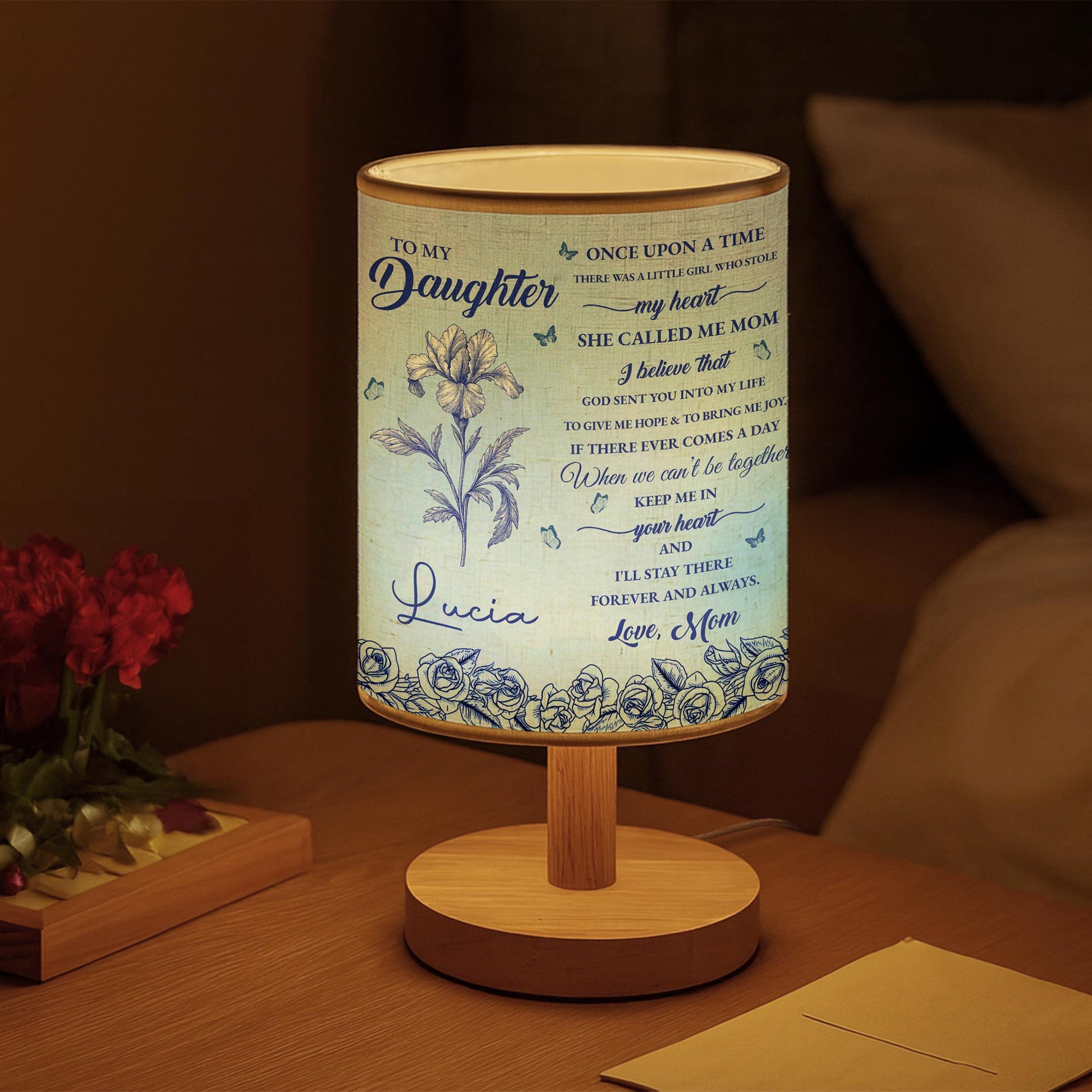 To My Daughter, Once Upon A Time, Flowers And Roses