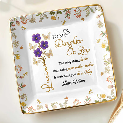 Watching You Be A Mom, Flowers And Butterflies Dish