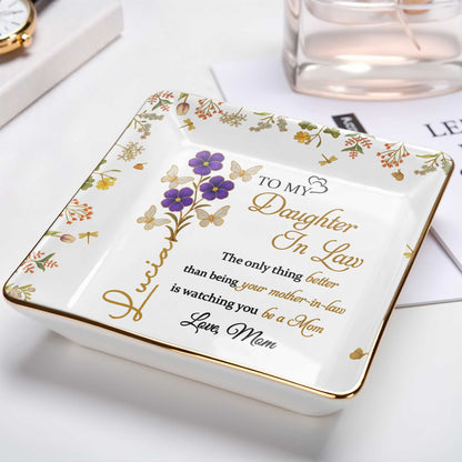 Watching You Be A Mom, Flowers And Butterflies Dish