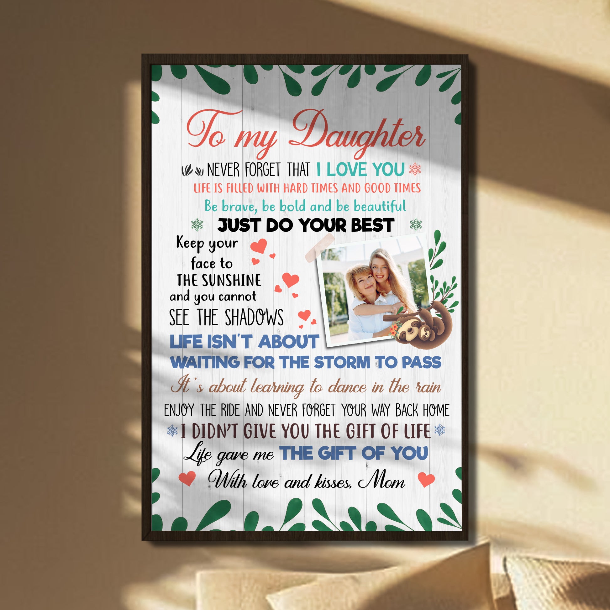 To My Daughter, Just Do Your Best, Hearts And Flowers