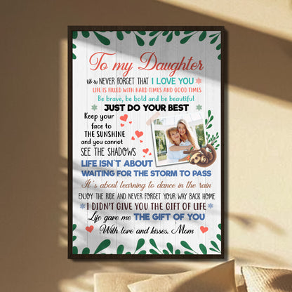 To My Daughter, Just Do Your Best, Hearts And Flowers