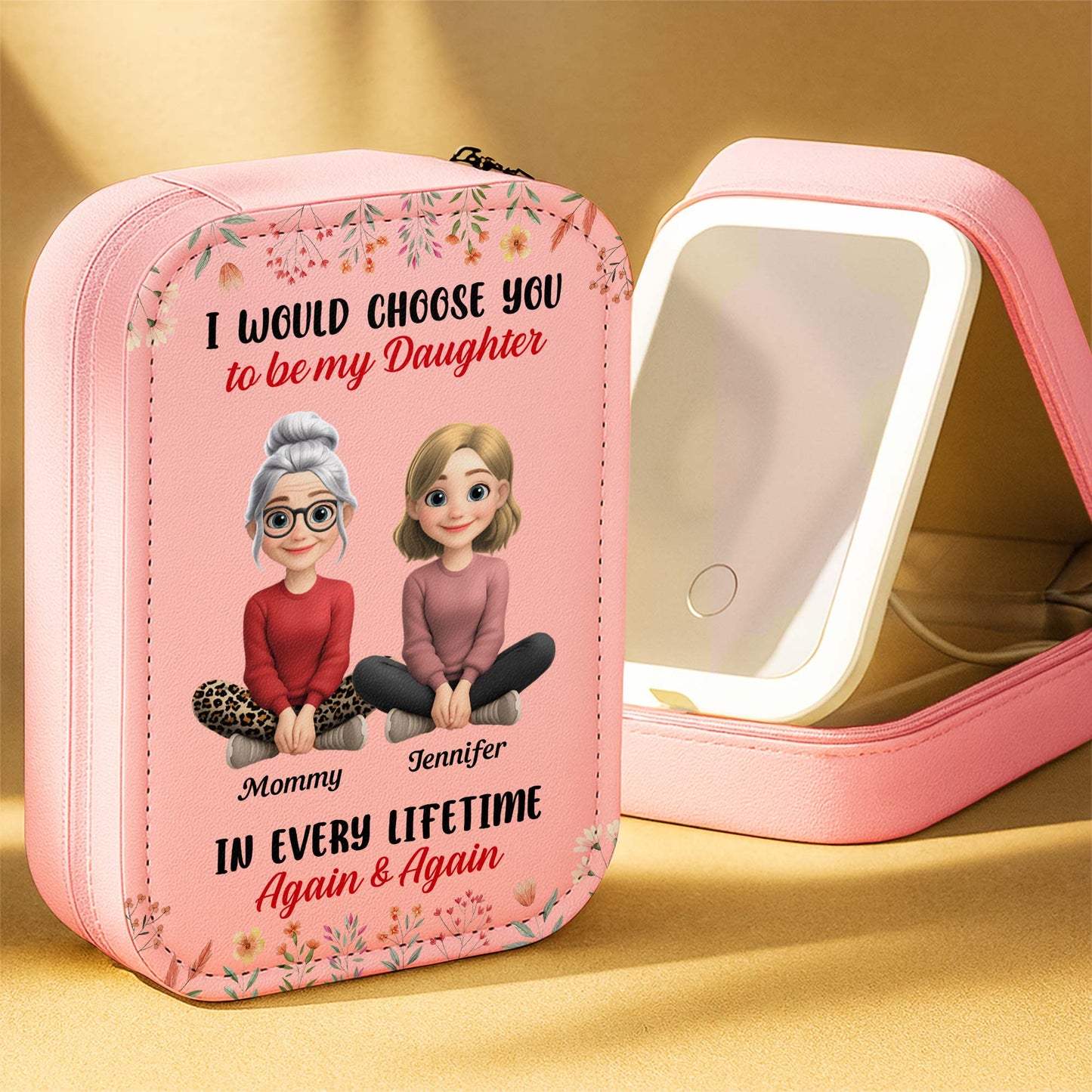 I Would Choose You To Be My Daughter In Every Lifetime