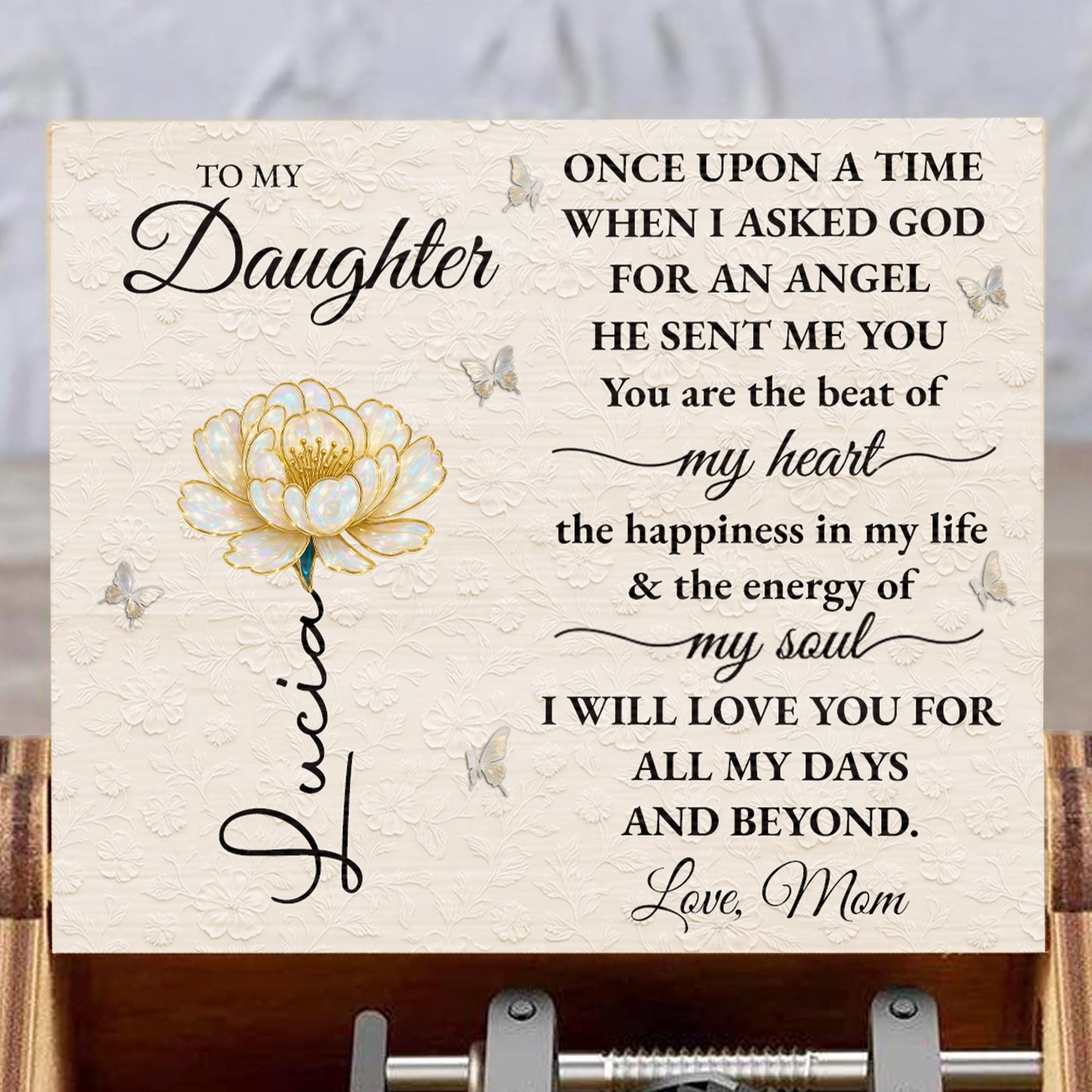 To My Daughter, Once Upon A Time, Flower Design