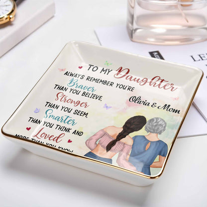 Always Remember You're Braver, Stronger, Smarter