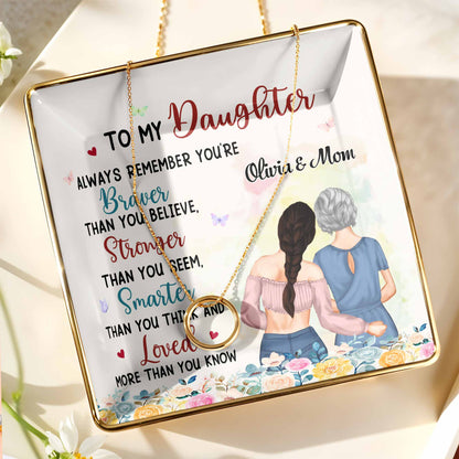 Always Remember You're Braver, Stronger, Smarter