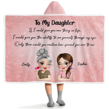 To My Daughter, See Yourself Through My Eyes