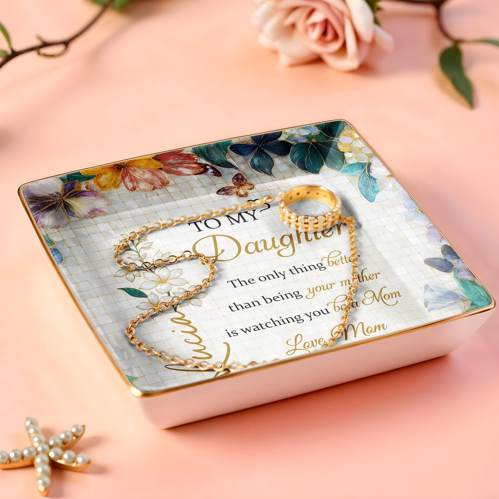 To My Daughter, Flowers And Butterflies