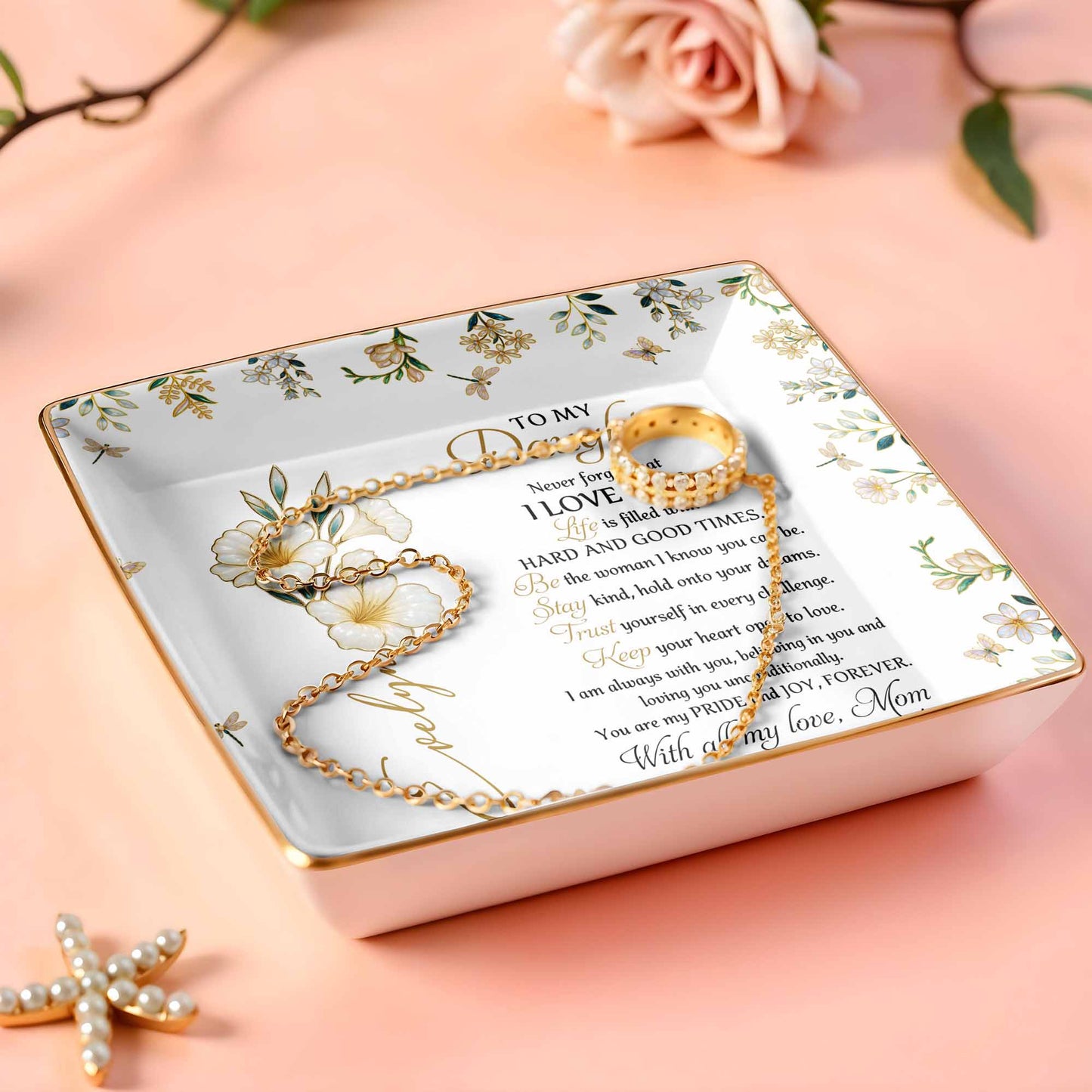 To My Daughter, Never Forget That I Love You