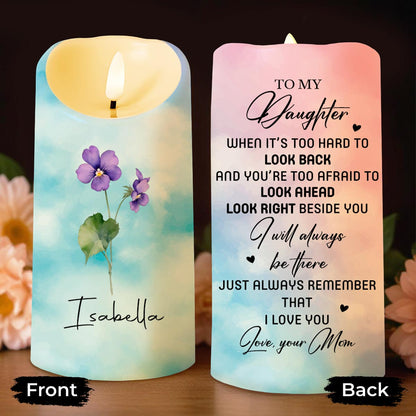 To My Daughter, I Will Always Be There, Flowers