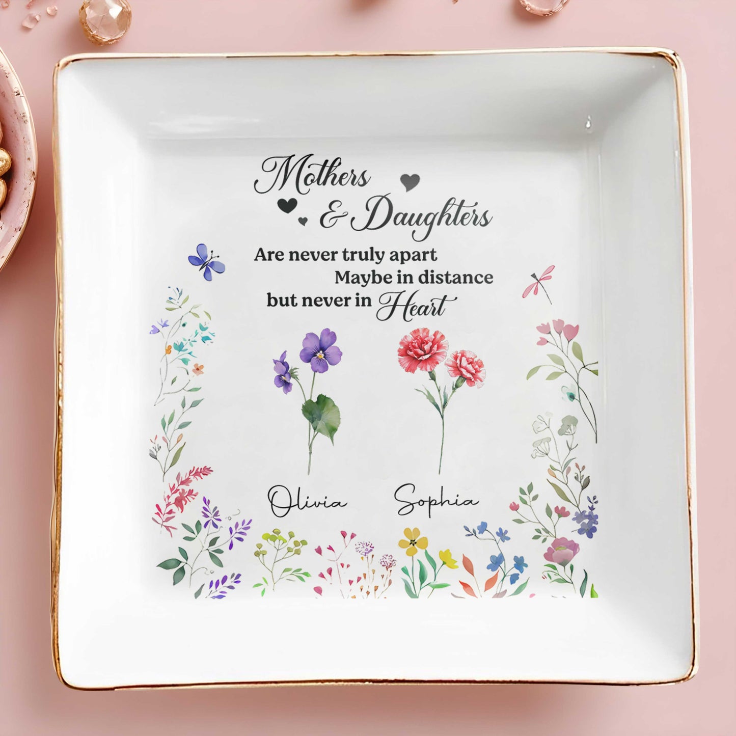 Mothers & Daughters Never Truly Apart, Flowers