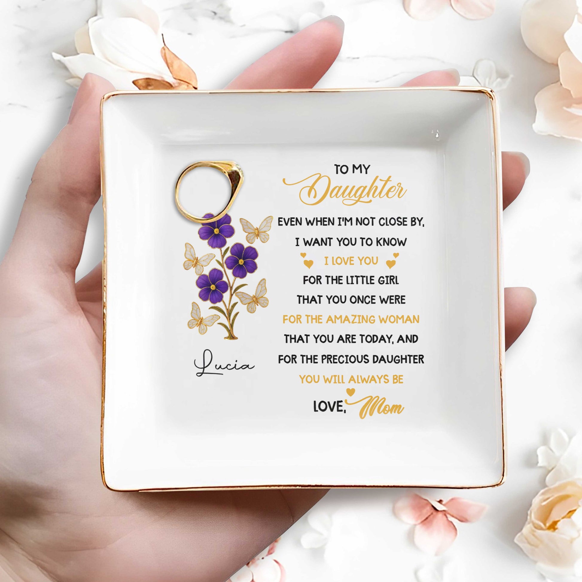 To My Daughter, Love and Affection With Flowers and Butterflies