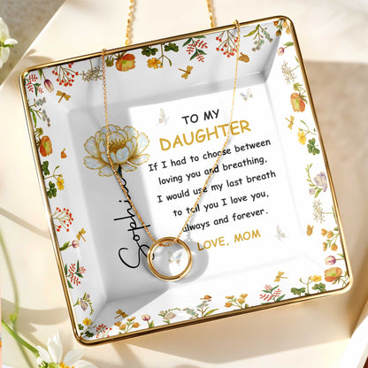 To My Daughter, Flowers and Butterfly