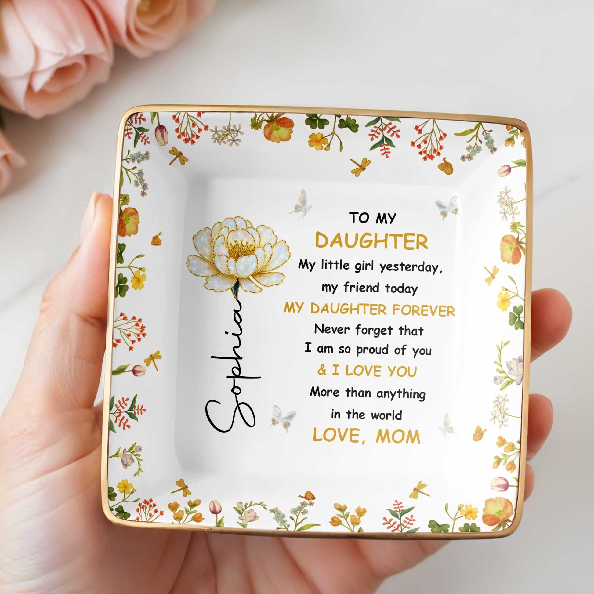 To My Daughter, Personal Love Message With Flowers