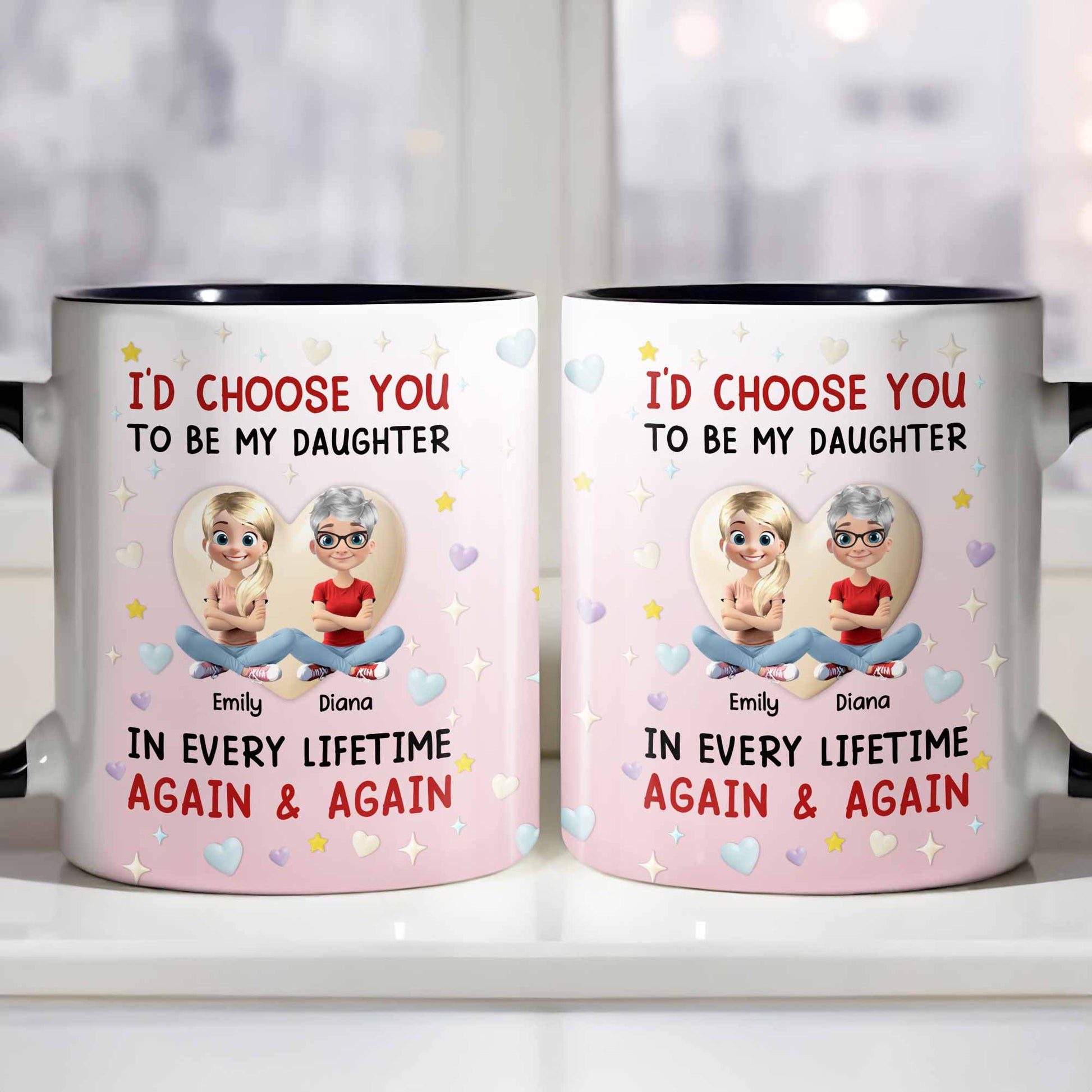 I'd Choose You To Be My Daughter In Every Lifetime