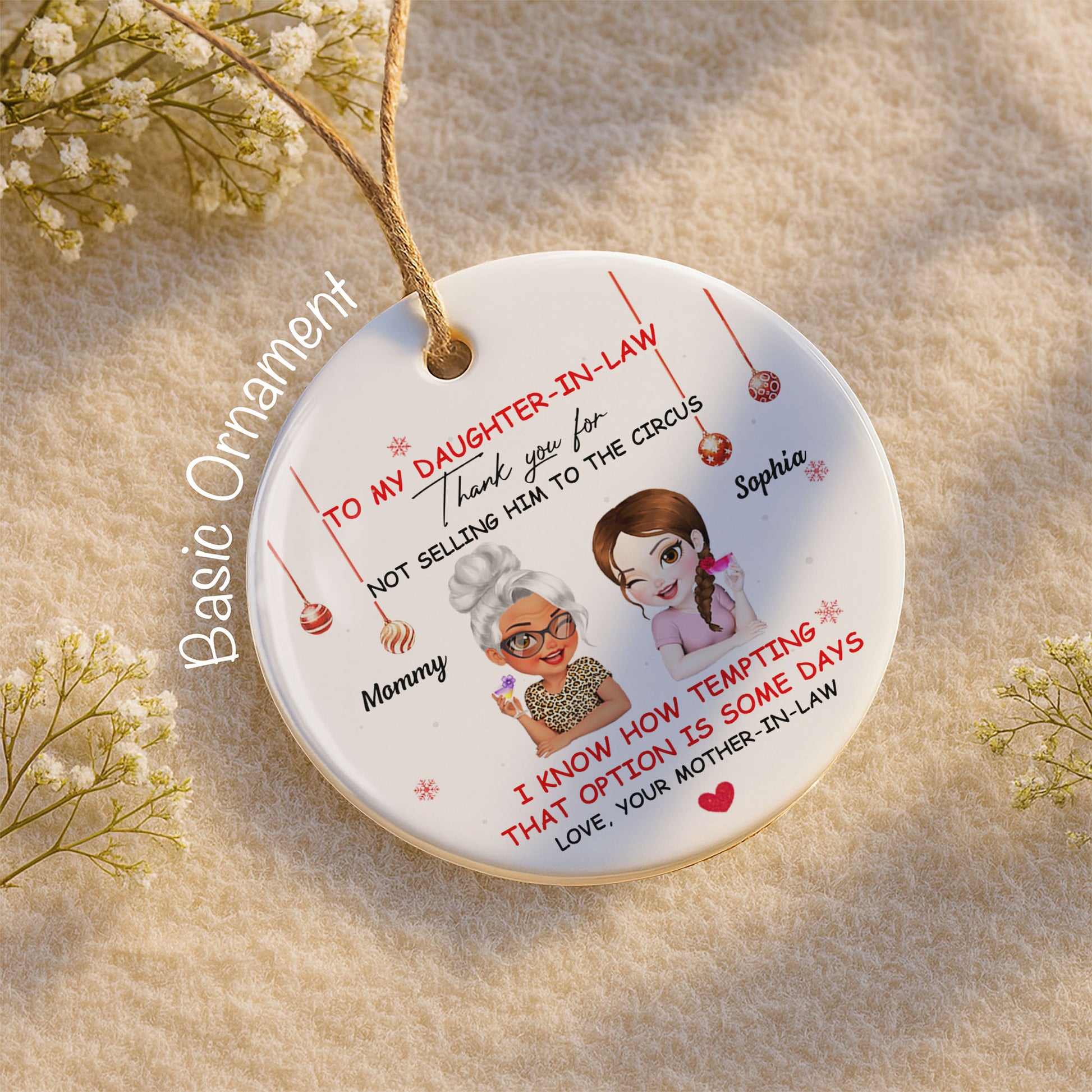 To My Daughter-In-Law Thank You For Not Selling Him To The Circus