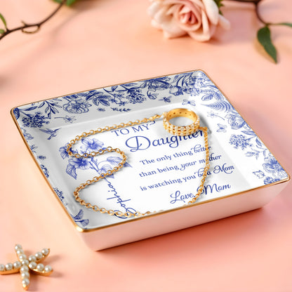 To My Daughter, Floral Design Ceramic Dish