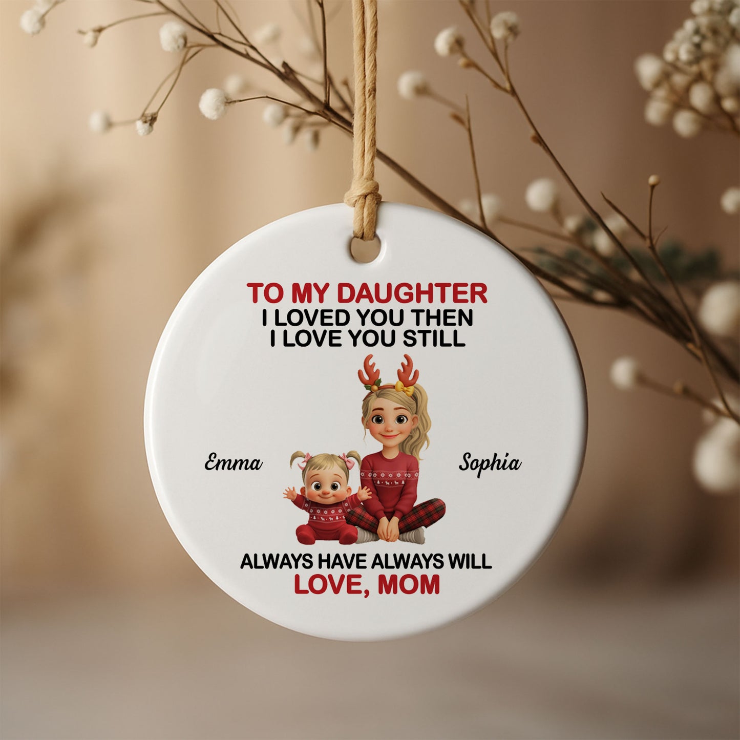 To My Daughter I Loved You Then I Love You Still