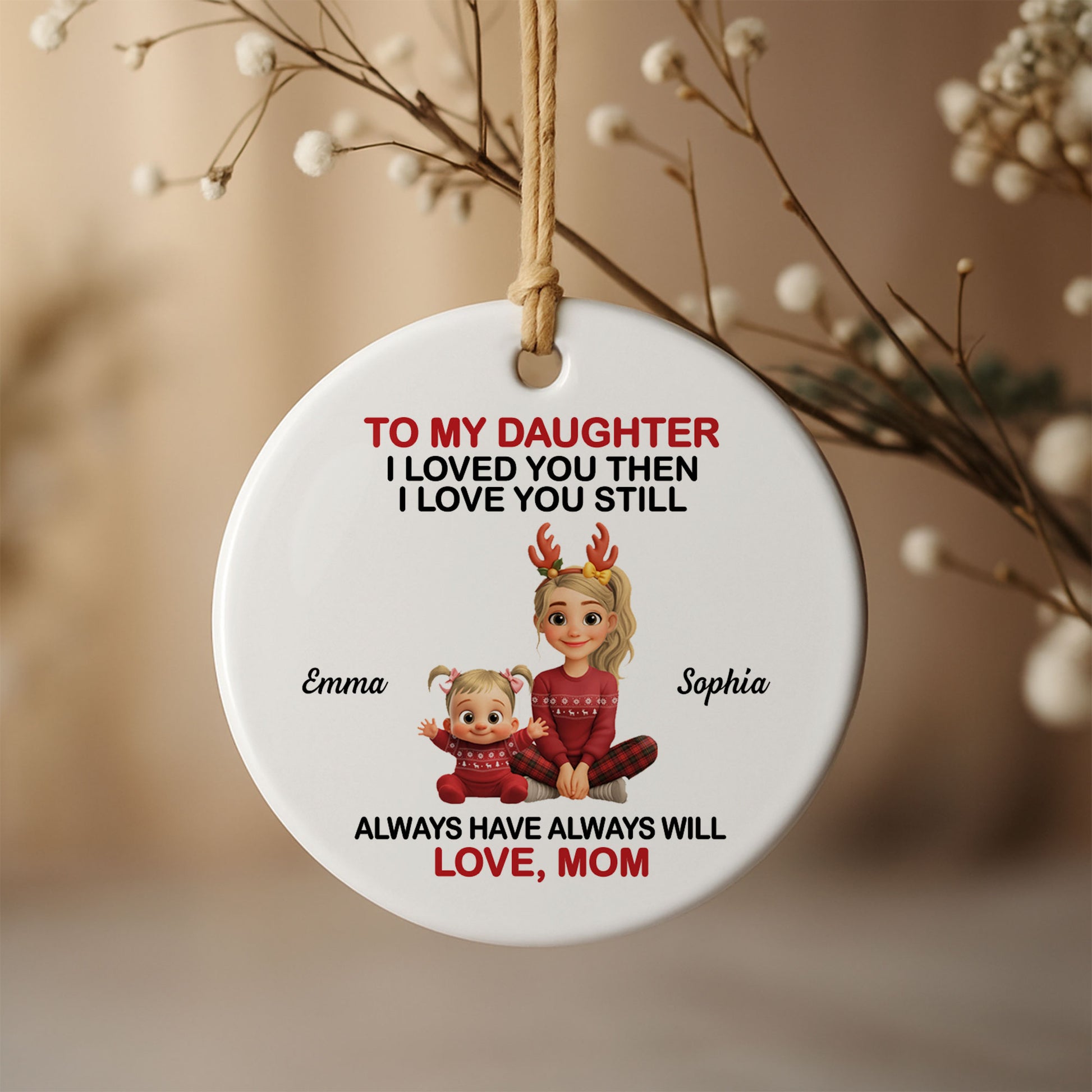 To My Daughter I Loved You Then I Love You Still