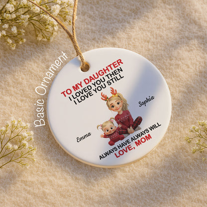 To My Daughter I Loved You Then I Love You Still