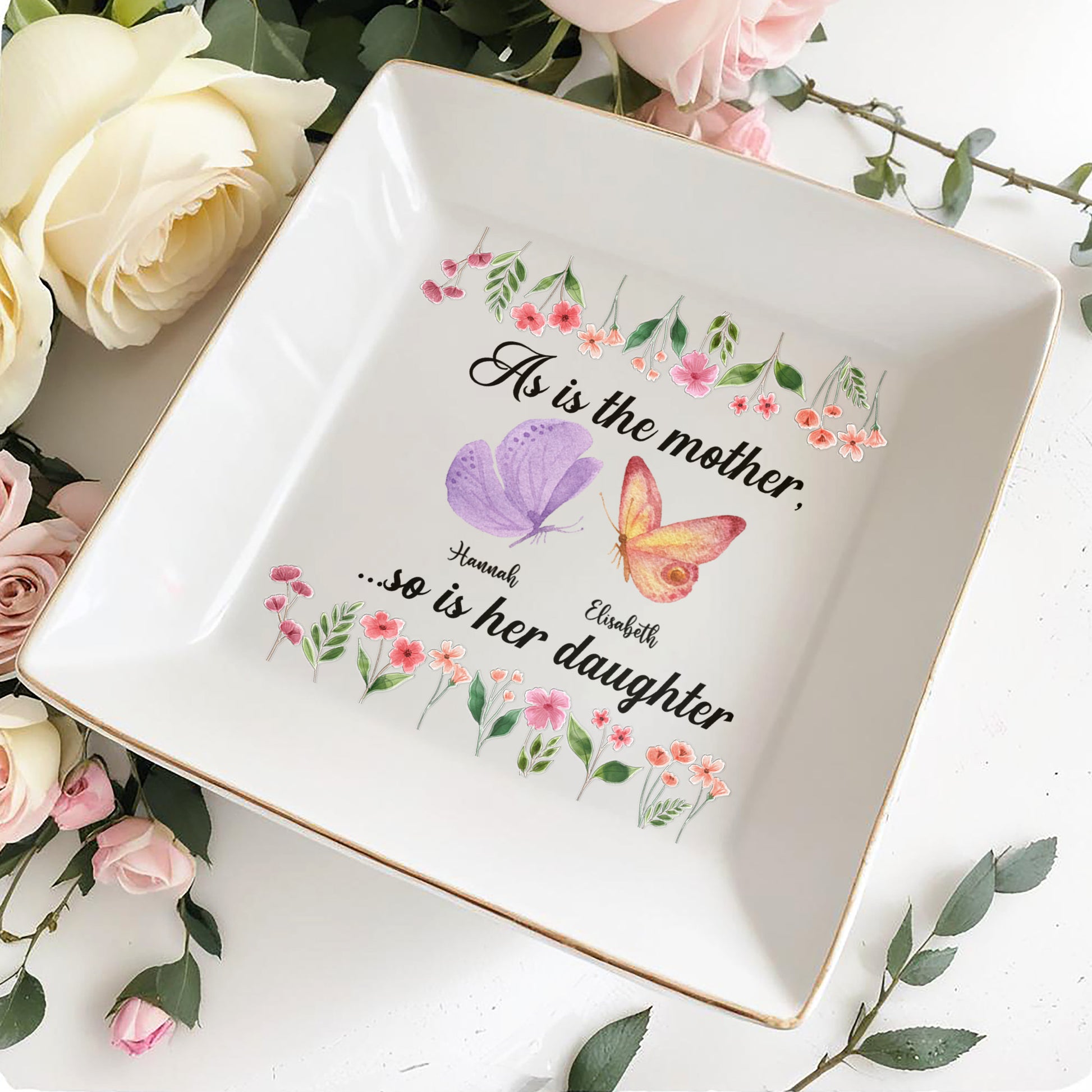 As Is The Mother, So Is Her Daughter Butterfly And Flowers