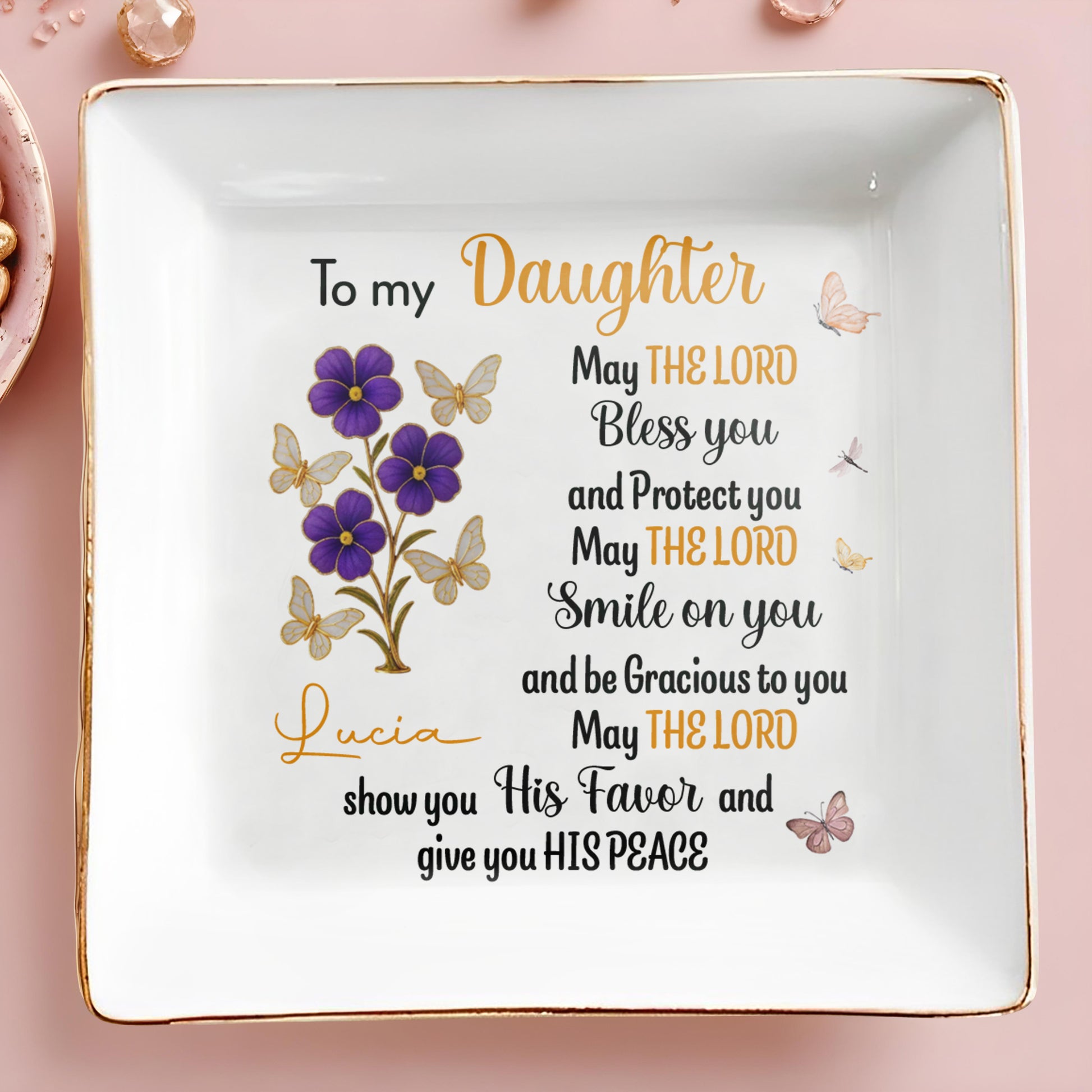 To My Daughter, Blessings And Peace, Flowers And Butterflies