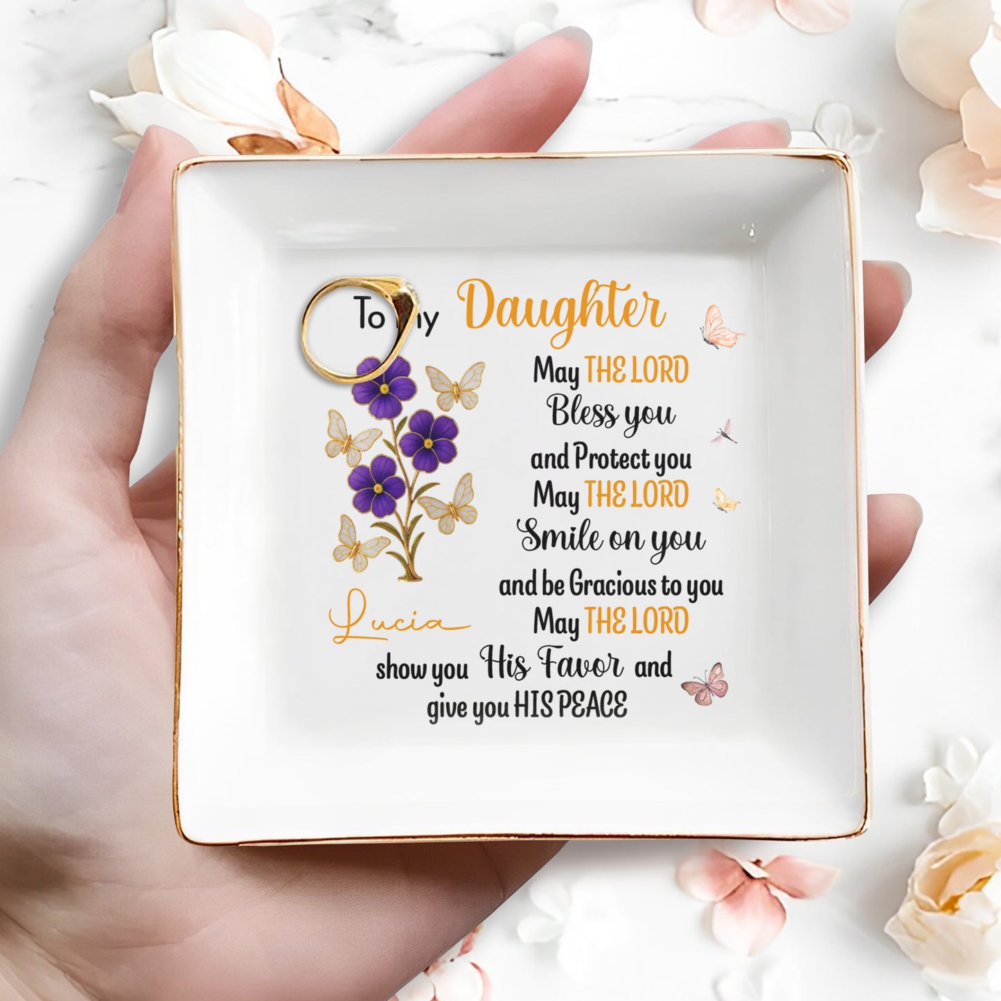 To My Daughter, Blessings And Peace, Flowers And Butterflies