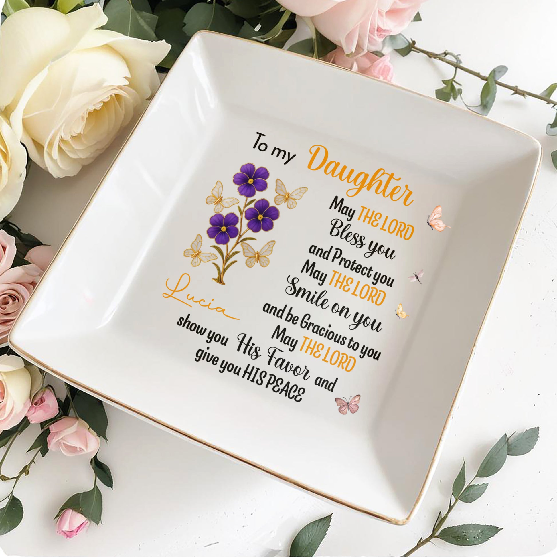 To My Daughter, Blessings And Peace, Flowers And Butterflies