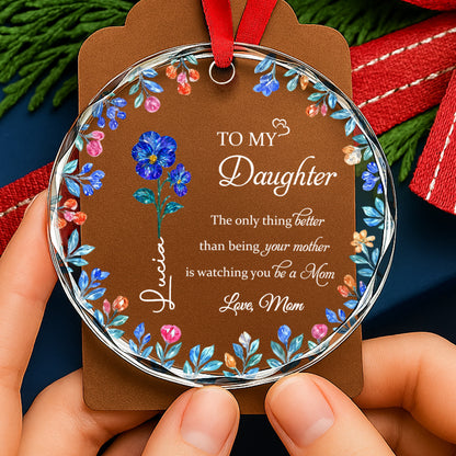 The Only Thing Better Than Being Your Mother Is Watching You Be A Mom