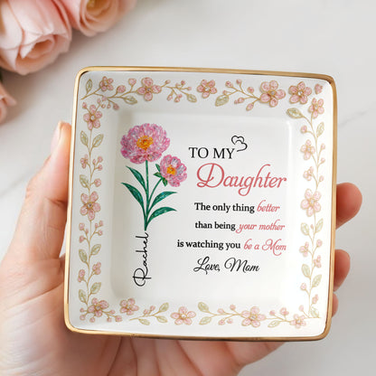 To My Daughter, Love From Mom, Beautiful Floral Design