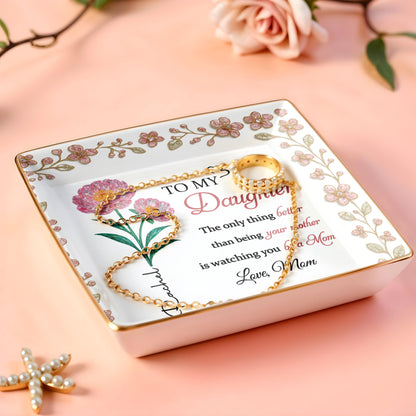 To My Daughter, Love From Mom, Beautiful Floral Design