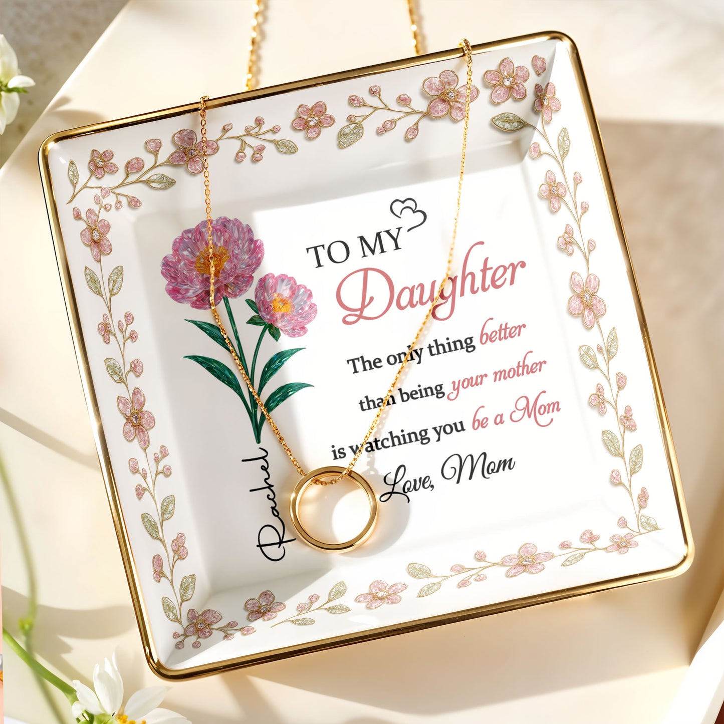 To My Daughter, Love From Mom, Beautiful Floral Design