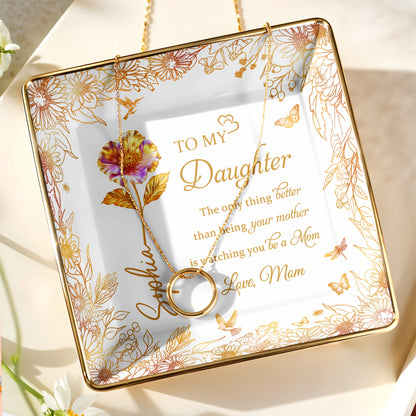 To My Daughter, Flowers And Butterfly Design