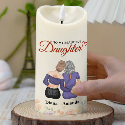 To My Beautiful Daughter, Love And Support, Flowers - Personalized Custom LED Candle - DAU222_LECA
