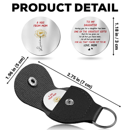 A Hug From Mom, To My Daughter, Flower Design