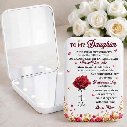 To My Daughter Mirror May You Always See The Reflection Rose Flowers