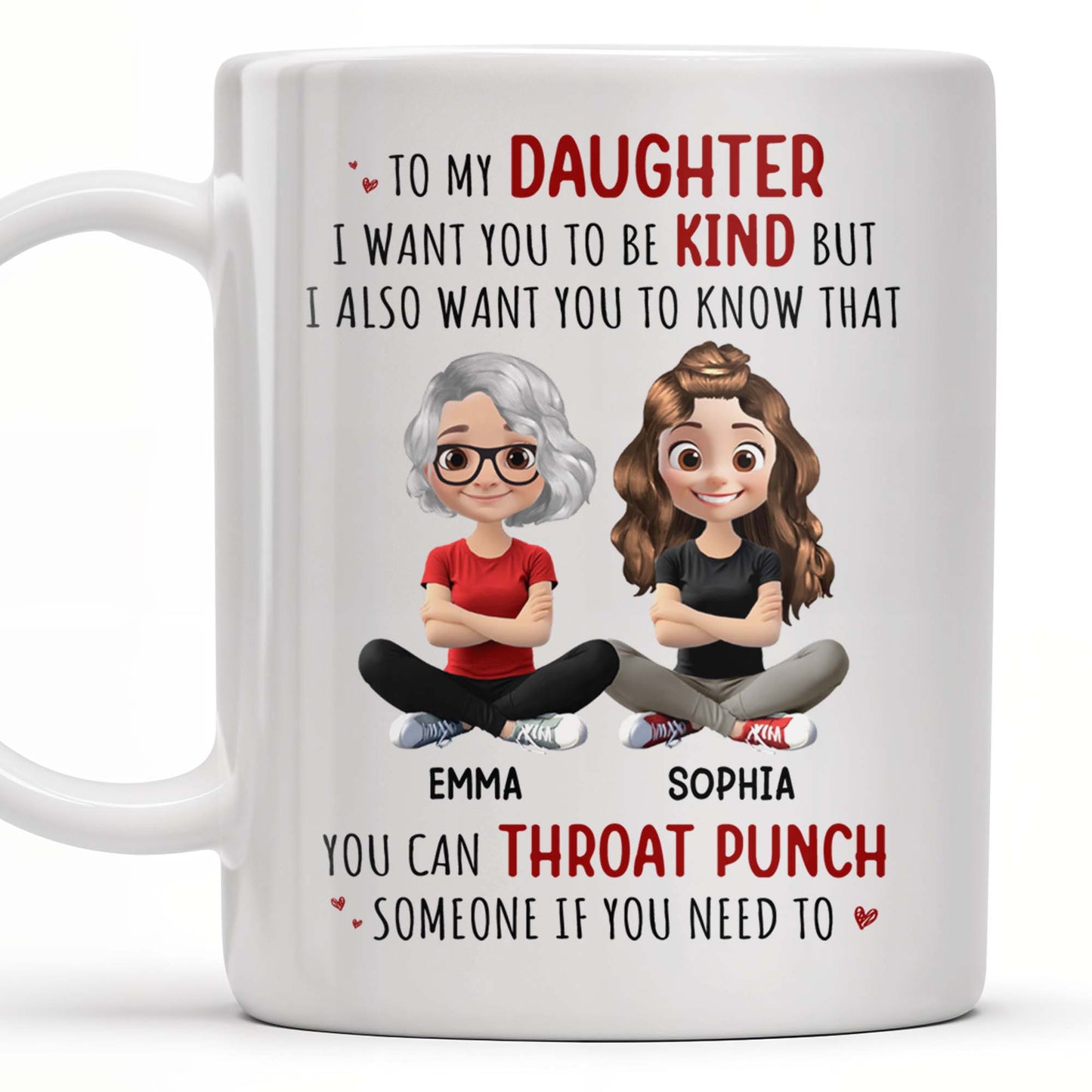To My Daughter, Be Kind But Throat Punch If Needed