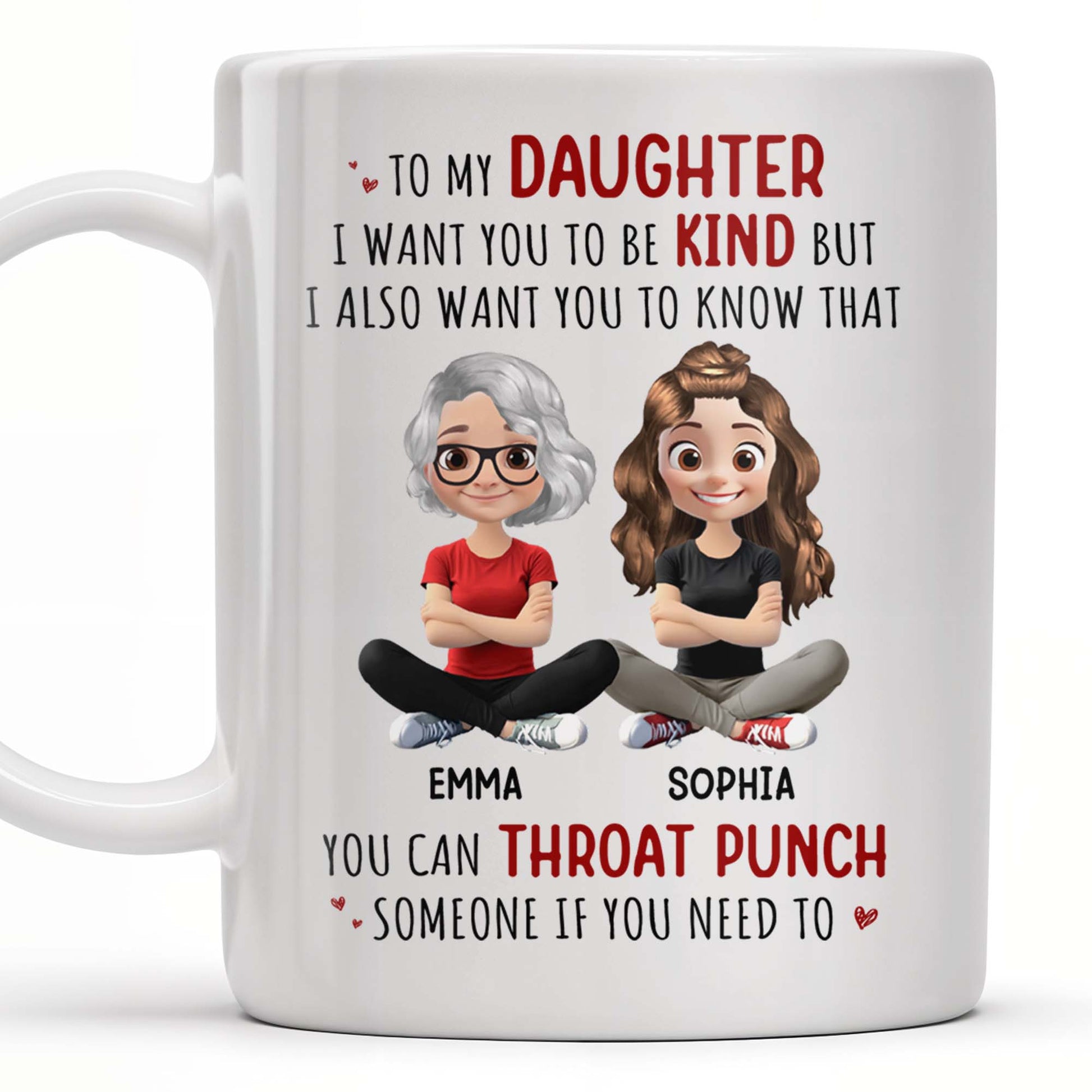 To My Daughter, Be Kind But Throat Punch If Needed