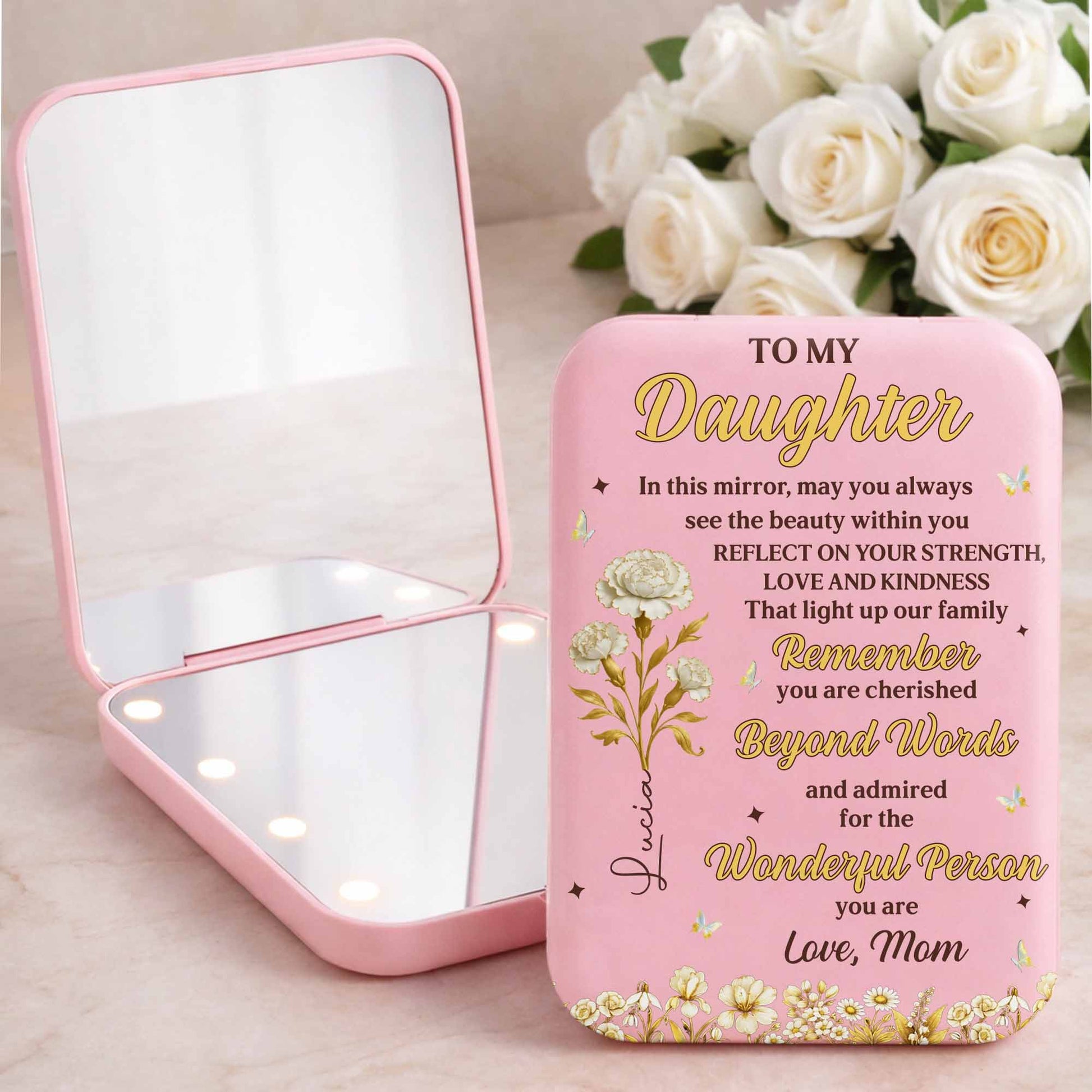 To My Daughter Always See The Beauty Within Flowers And Butterflies