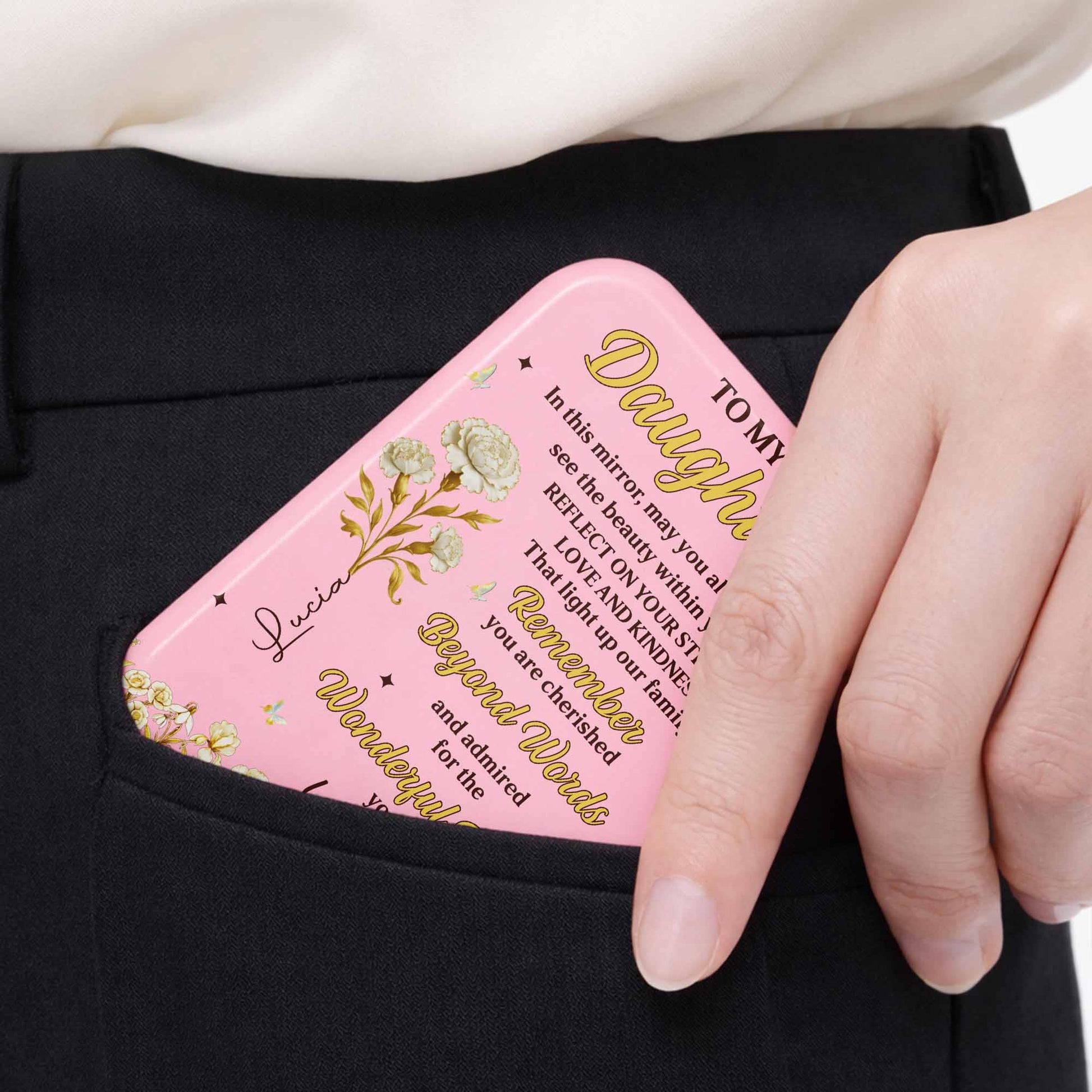 To My Daughter Always See The Beauty Within Flowers And Butterflies