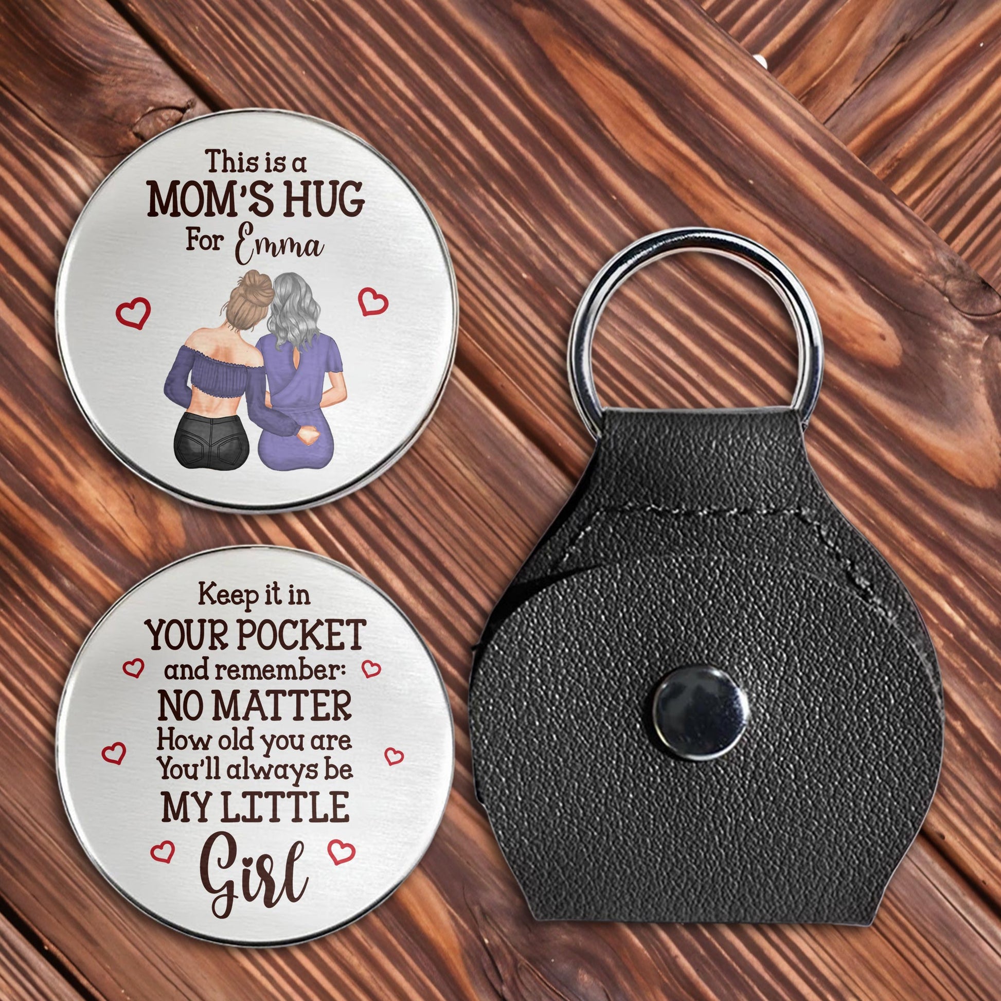 A Mom's Hug, Always In Your Pocket, Hearts