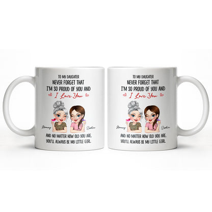 To My Daughter, Proud Of You, Always My Little Girl