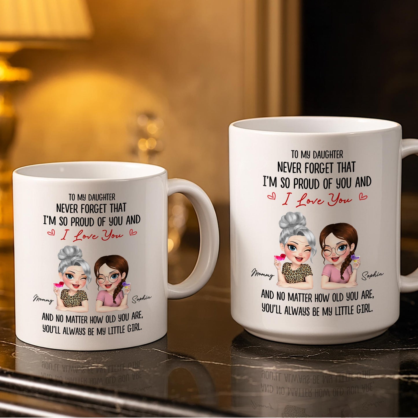 To My Daughter, Proud Of You, Always My Little Girl