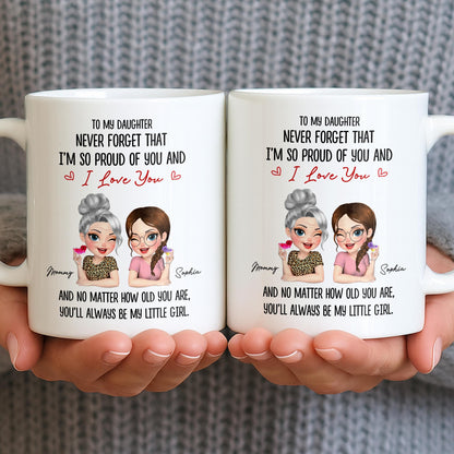 To My Daughter, Proud Of You, Always My Little Girl